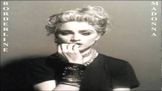 Madonna Borderline Dub [upl. by Eniamert]