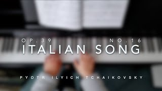 Italian Song by Tchaikovsky [upl. by Daniela188]