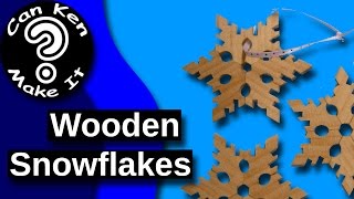 Make Wooden Snowflakes  Easy Cheap and Make Great Ornaments [upl. by Notlrac]