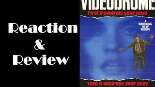 quotVideodromequot Reaction amp Review [upl. by Uahc209]