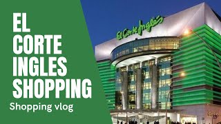 El Corte Ingles shopping vlogs  Clothes on El Corte Ingles [upl. by Oisangi]