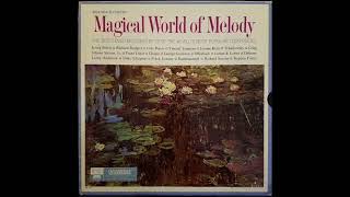 MAGICAL WORLD OF MELODY −ＬＰ４quotTchaikovsky Johann Strauss JrquotREADER’S DIGEST MUSIC [upl. by Nnaed]