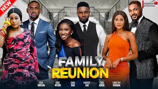 Family Reunion  Maurice Sam Sonia Uche Eddie Watson Uche Montana Christian Ochiagha 2024 Movie [upl. by Thunell]