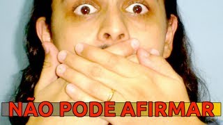 Não Pode Afirmar [upl. by Aehr]