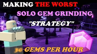 Making THE WORST Gem Grinding Strategy  Gems Per Hour  Tower Defense Simulator [upl. by Fabian]