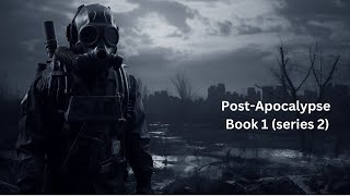 PostApocalypse audiobook 1 series 2 full length [upl. by Rahal]