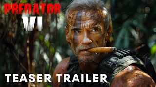 Predator 6 Badlands 2025  Teaser Trailer  Arnold Schwarzenegger [upl. by Ennaus979]