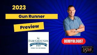 Gun Runner 2023 Preview Fair Grounds [upl. by Filahk]