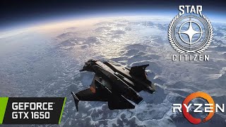 Star Citizen  GTX 1650  FPS Test [upl. by Manvel]