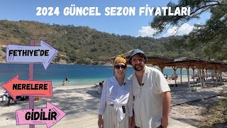 Fethiye Gezi Rehberi  Güncel 2024 Fiyatlar [upl. by Jsandye]