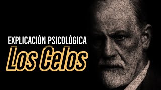 Los Celos  explicación psicológica [upl. by Neural]