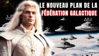 Divulgation  Le PLAN a CHANGÉ – Fédération Galactique de Lumière [upl. by Peyton]