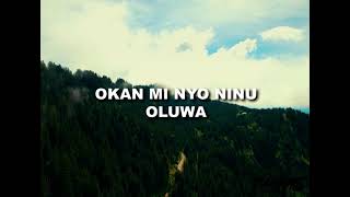 Blemmic Music Okan Mi Nyo Ninu Oluwa [upl. by Jarrett927]