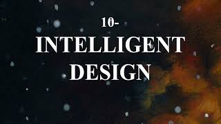 10 Intelligent Design [upl. by Eyar265]