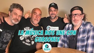 La Musica Nos Une Con Guasones entrevista con una de las bandas más emblemáticas del rock Argentino [upl. by Alroy]