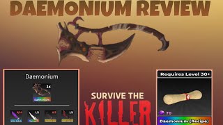 DAEMONIUM REVIEW⚔️  Roblox Survive The Killer🔪 [upl. by Caputto707]