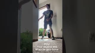 Your abusive dad when you get home funny skit comedyshorts [upl. by Denney]