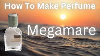 How to Make Perfume like Megamare [upl. by Htrahddis]