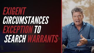 Exigent Circumstances Exception To Search Warrants [upl. by Anne]