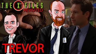 The X Files Revisited X0617  Trevor episode review  commentary [upl. by Zeret]