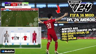 FIFA 16 MOD DFL 24 MOBILE Spesial Asia Update Transfer amp Kits 2425 Full Data Offline Di Android [upl. by Carly]