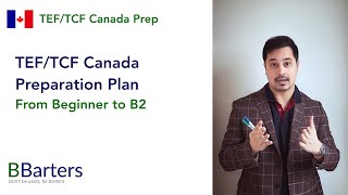 How to prepare for TEFTCF Canada  From Beginner To B2 [upl. by Dloniger922]