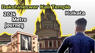 dakshineswar kali temple kolkata 2024  Howrah To Dakshineswar Metro Journey 2024🙏 [upl. by Paget249]