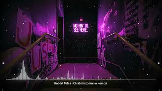 Robert Miles  Children Demilio Remix [upl. by Aleunamme65]