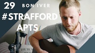 29 Strafford APTS  a Bon Iver Cover [upl. by Maribeth827]