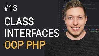 13 Interfaces in OOP PHP  Interfaces Explained  Object Oriented PHP Tutorial  PHP Tutorial [upl. by Schargel]