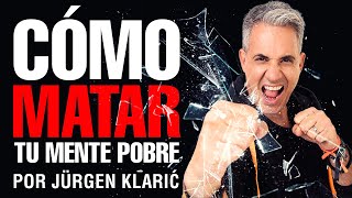 Cómo matar tu mente pobre por Jürgen Klarić [upl. by Aivad908]