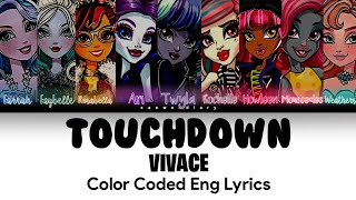 VIVACE  Touchdown ♡  Color Coded Eng Lyrics  How Would  FANMADE [upl. by Rabassa]