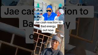 Jae cash reaction to my song bad energy [upl. by Allain]