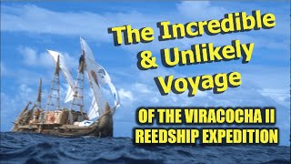 The Incredible and Unlikely Voyage of the Reedship Viracocha II from Chile to Easter Island [upl. by Eiryk]