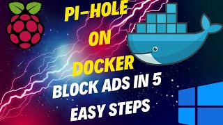 Pihole on Docker for Windows 11 Block Ads in 5 Easy Steps docker [upl. by Ahsilav]