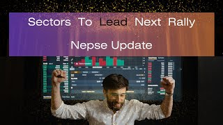 Next Sector To Lead Nepse Nepalsharemarket [upl. by Treb]