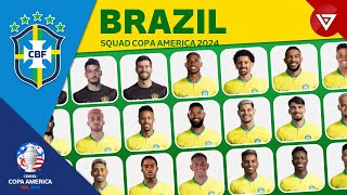 🇧🇷 BRAZIL SQUAD COPA AMERICA 2024  BRAZIL 26 MAN PLAYERS SQUAD DEPTH 2024 [upl. by Zachariah]