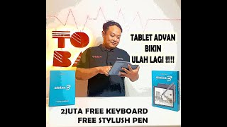 ADVAN BIKIN ULAHTABLET 2 JUTAAN FREE KEYBOARD DAN STYLUSH ADVAN SKETSA 3 TABLET SANGAT MENARIK [upl. by Adrea19]