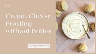 Cream Cheese Frosting Without butter 3 ingredients [upl. by Rett775]