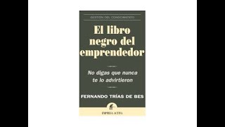 El libro negro del emprendedor [upl. by Otinauj]