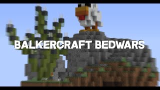 BalkerCraft BedWars  1rész [upl. by Hollister359]