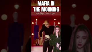 MAFIA IN THE MORNING ITZY 베이비몬스터 BY RYU OF AMOHALAY ​⁠ [upl. by Christan452]