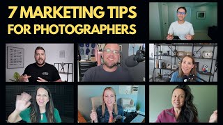 7 Powerful Marketing Tips for Photographers to Get More Clients [upl. by Lrub]