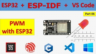 06 ESP32 PWM with ESP IDF and Embedded C [upl. by Oilime]