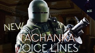 TACHANKA NEW VOICE LINES RAINBOW SIX SIEGE [upl. by Ibrek]