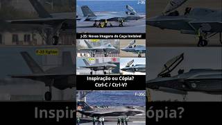 J35 VS F35 Cópia ou Inspiração j35 f35 f35lightning j20 j16 [upl. by Epner]