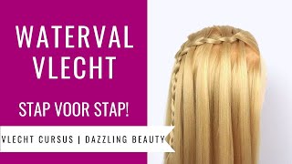 WATERVAL VLECHT  HOE DOE JE DAT  Vlecht Cursus Dazzling Beauty deel 6 [upl. by Yenor724]