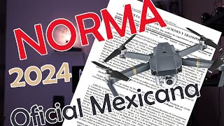 Que dice la ley respecto al vuelo y uso de drones  NORMA Oficial Mexicana NOM107SCT32019 [upl. by Airamak]