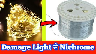 HOW TO GET NICHROME WIRE FROM DIWALI LIGHTS  How to get nichrome wire at home  Nichrome Wire [upl. by Thgirw]