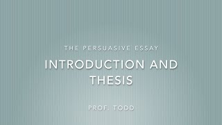 Persuasive Essay Introduction and Thesis [upl. by Senilec]